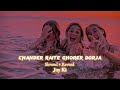 Chander Raite Ghorer Dorja ( Slowed + Reverd ) Tipu Sultan & Bonna || Old Song || Use Headphone 🎧