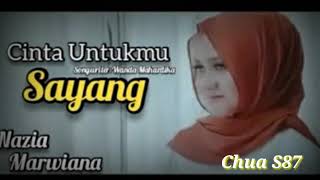 Download lagu Cinta Untukmu Sayang_// Nazia Marwiana_// Lagu Slow Rock mp3