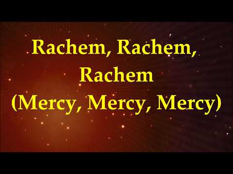Rachem Mercy   Lyrics and Translation