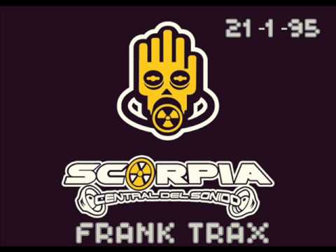 Frank TRAX @ Scorpia 21-1-1995