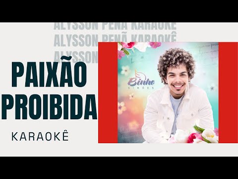 Karaokê - Binho Simões - Paixão Proibida