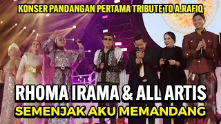 Download lagu RHOMA IRAMA & ALL ARTISTS - SEMENJAK AK MEMANGANG || FIRST SIGHT CONCERT TRIBUTE TO A. RAFIQ mp3