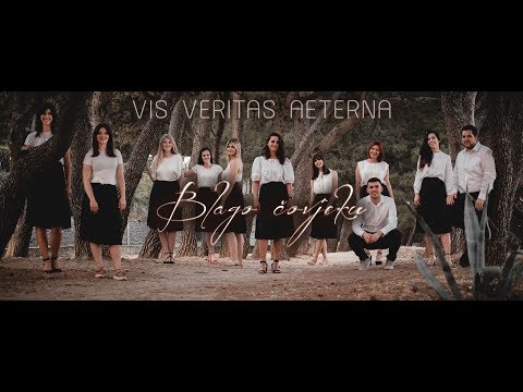 Veritas aeterna - Blago čovjeku (OFFICIAL VIDEO 2019.)