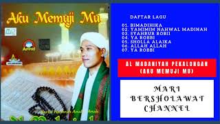 Download lagu Sholawat Al Madaniyah Full Album AKU MEMUJI MU | Al Madaniyah Pekalongan Full Album mp3