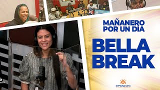La Hija Favorita de mi Madre – BELLA BREAK (Mañanero por un Día)