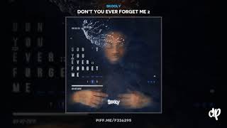 Skooly - Habit (feat. 2 Chainz) [Don&#39;t You Ever Forget Me 2]