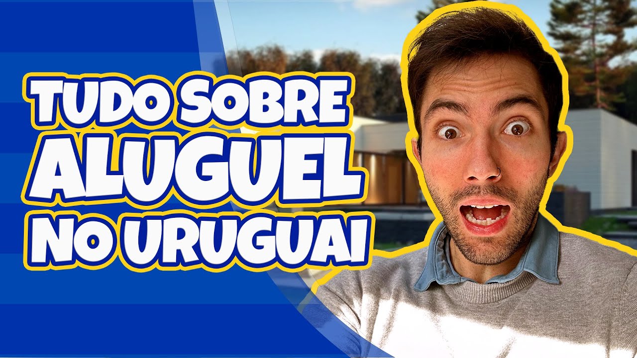Como Alugar uma Casa no Uruguai 2024