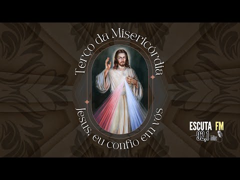 HORA DA MISERICÓRDIA - RÁDIO ESCUTA - 25-05