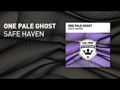 One Pale Ghost - Safe Haven [ full version ]