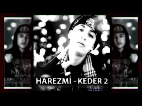 Harezmi - Keder 2 [2019]