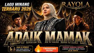 Download lagu LAGU MINANG RAYOLA VIRAL TERBARU 2026 🎵ADAIK MAMAK, COVER@CANDUMUSIKBARUCHANNEL #minang #laguminang mp3