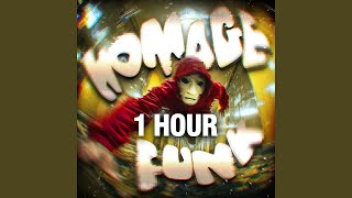 HOMAGE FUNK (1 HOUR)