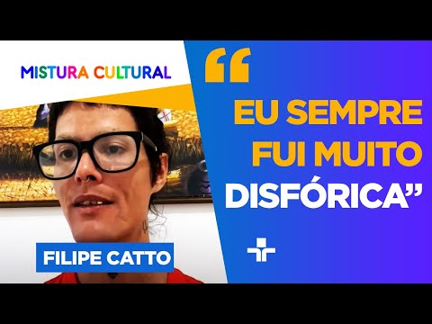 Filipe Catto fala sobre as dificuldades de ser trans no Brasil