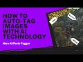 How to Tag Images Automatically | Nero AI Photo Tagger Tutorial