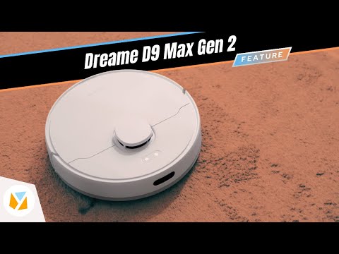 Dreame D9 Max Gen 2 | Your next Robot Vacuum ?