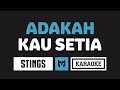 Karaoke Stings Adakah Kau Setia