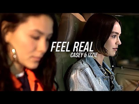 feel real (casey/izzie)