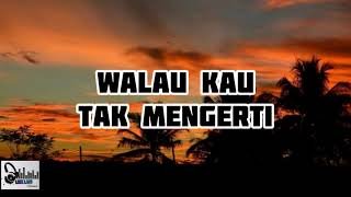 Download lagu Walau kau tak pernah mengerti !!! Pergi - D_paspor (Lirik) mp3
