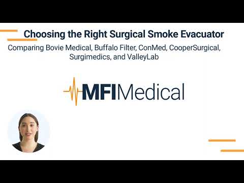 Choosing the Right Surgical Smoke Evacuator: Comparing Bovie, Buffalo Filter, ConMed, and more