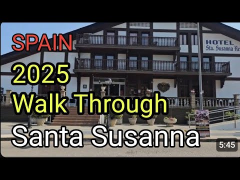 Santa Susanna Resort Spain -2025 Walk Through 