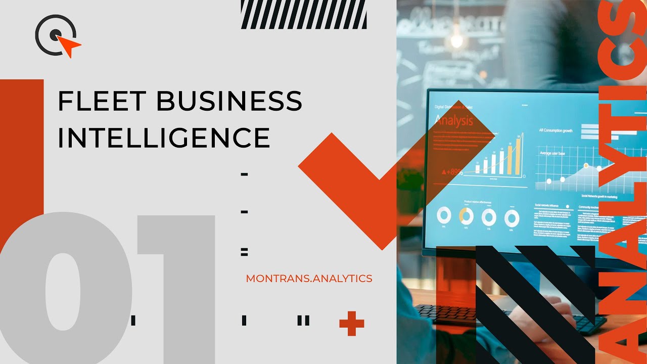Fleet Business Intelligence - MONTRANS.ANALYTICS