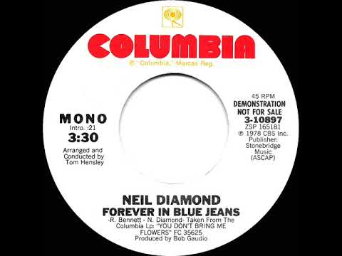 1979 Neil Diamond - Forever In Blue Jeans (mono radio promo 45)