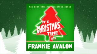 Frankie Avalon's - Have Yourself A Merry Little Christmas