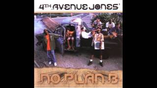 4th Avenue Jones - All I Have