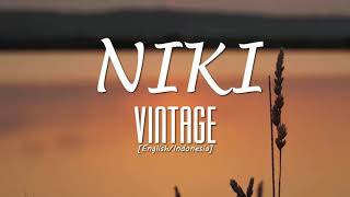 NIKI - VINTAGE Vidio Lyrics [Eng/Indo]