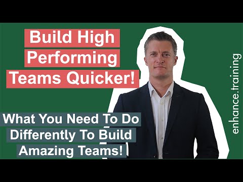 What To Do Differently To Build High Performing Teams