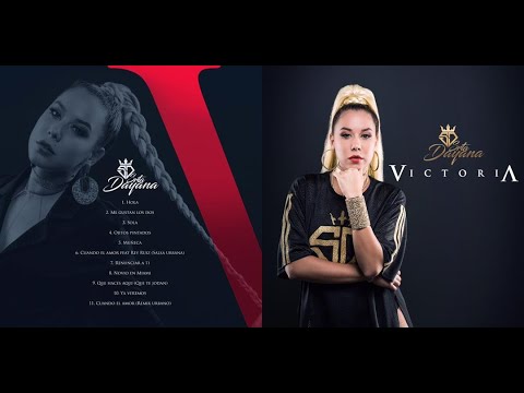 Srta. Dayana   Album "Victoria" (Audio Completo)