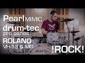 Pearl Mimic Pro with drum-tec electronic drums and Roland e-cymbals performance