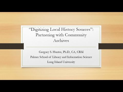 Long Island University - Keeping Archives Relevant in a Dizzying Digital World