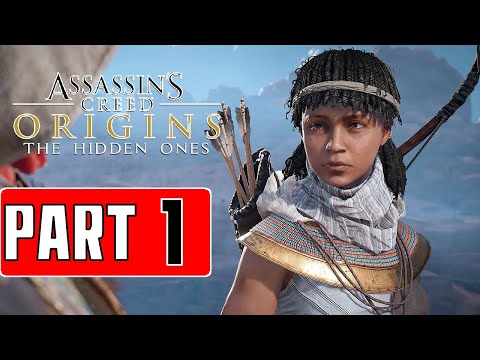 AC ORIGINS THE HIDDEN ONES DLC Gameplay Walkthrough Part 1 - No Commentary