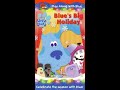 Opening To Blue S Clues Blue S Big Holiday 2001 VHS 2002 Canadian Copy 1440p60