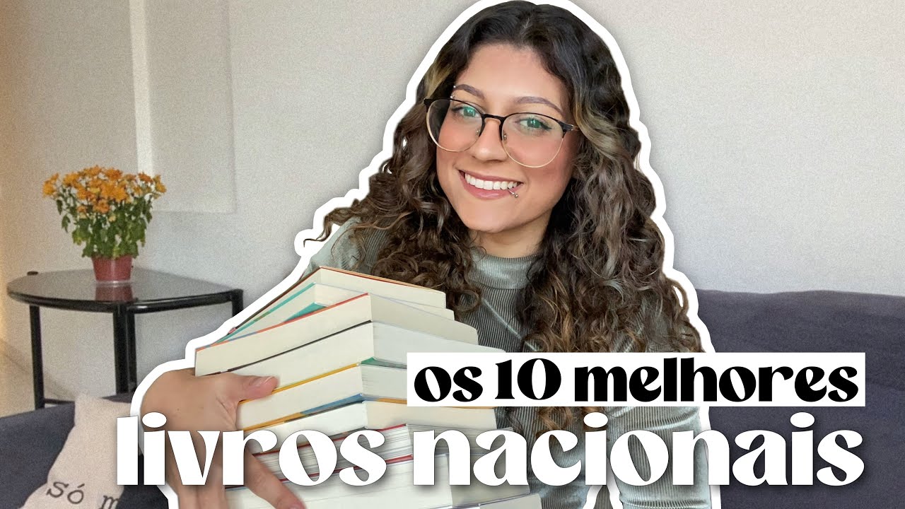 OS 10 MELHORES LIVROS BRASILEIROS SEGUNDO 1.000 LEITORES