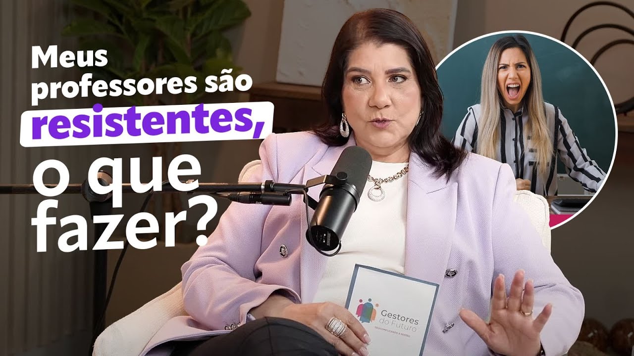 "Meus professores são resistentes" Programa GESTORES DO FUTURO #02