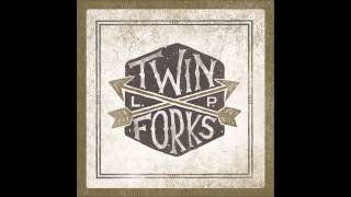 Twin Forks - 12 Who&#39;s Looking Out (Official Audio)
