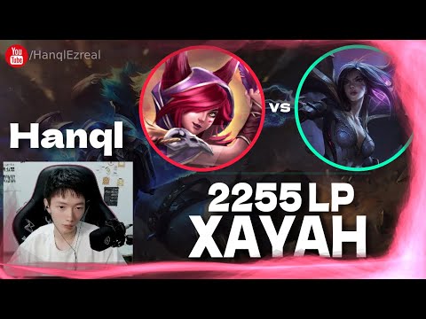 🔻 Hanql Xayah vs Kaisa (2255 LP Ezreal) - Hanql Xayah Guide