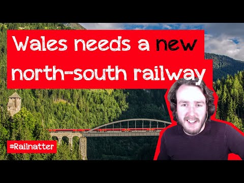 What should the Welsh railway map look like? | #Railnatter 57