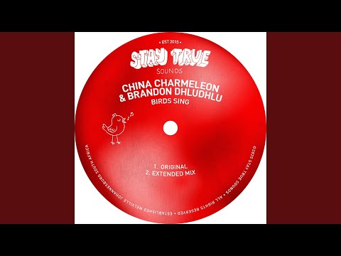 Birds Sing (Extended Mix)