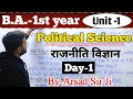 Day 1 BA 1st Year Political Science Unit 1 Fully Detailed Class Politicalscience Ba1styear