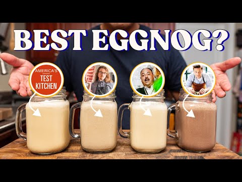 I Tested YouTube's BEST Eggnog Recipes (America's Test Kitchen, Joshua Weissman, Jamie Oliver)