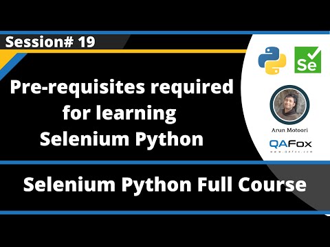 Pre Requisites Required For Learning Selenium Python Selenium Python Session 19