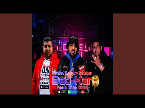 Bad-Kar X Nico Benz