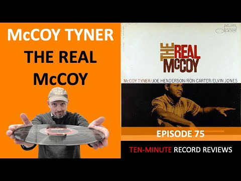 McCoy Tyner - The Real McCoy (Episode 75)