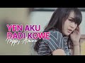 Lirik Lagu Happy Asmara - Yen Aku Dadi Kowe
