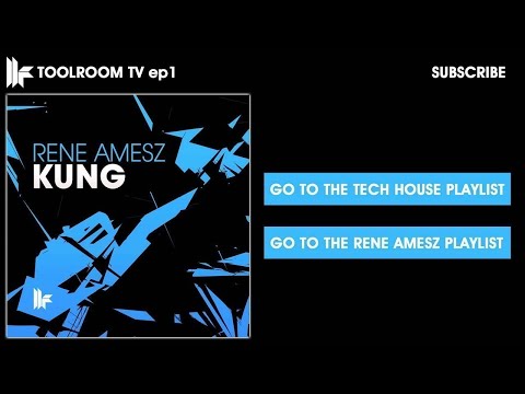 Rene Amesz 'Kung' (Original Club Mix)
