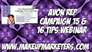 Avon Rep Campaign 15 & 16 Tips Webinar