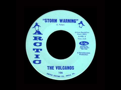 The Volcanos - Storm Warning